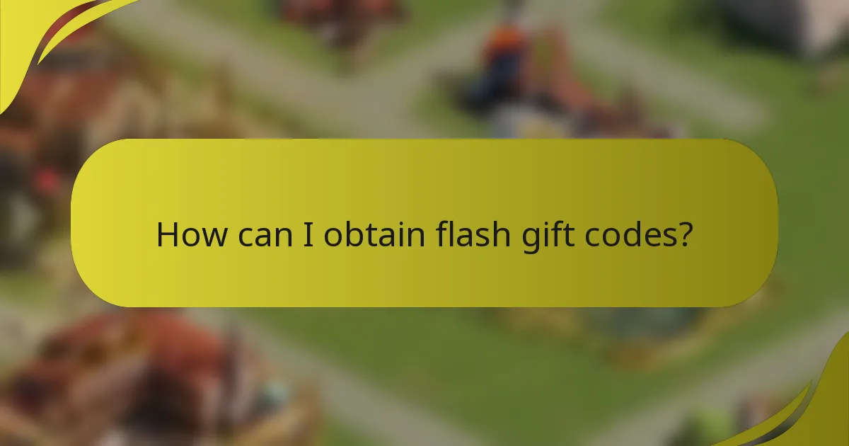How can I obtain flash gift codes?