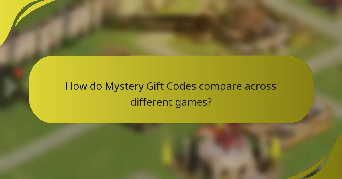 How do Mystery Gift Codes compare across different games?